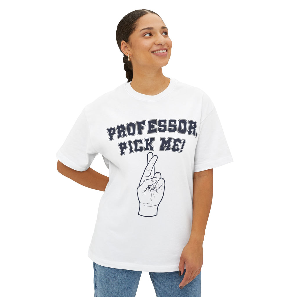 Funny College Student T-Shirt, Professor Pick Me Meme Shirt, College Finals Week Tee, University Campus Humor Apparel